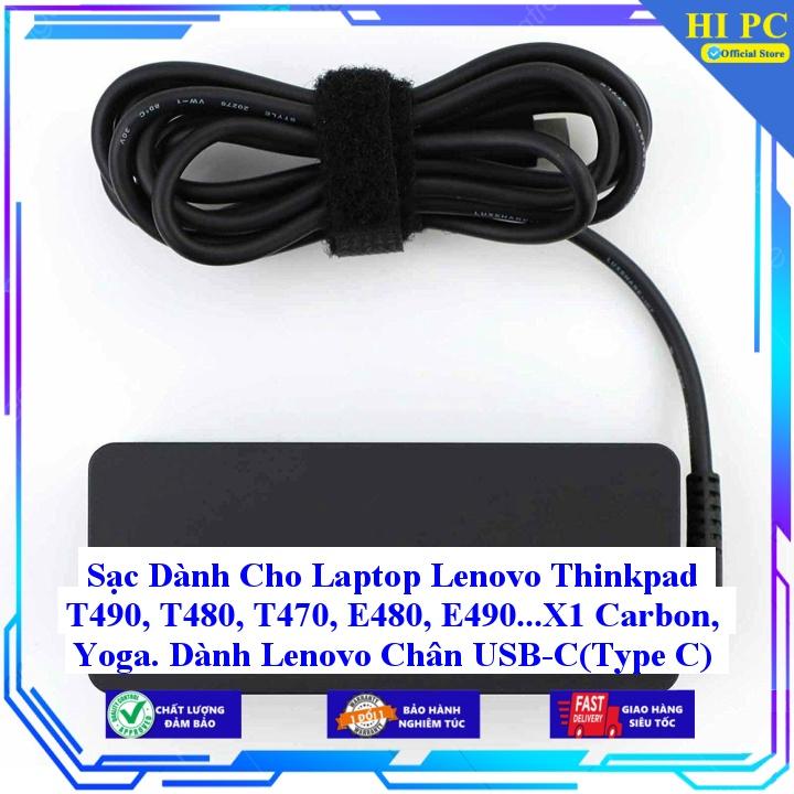 Hình ảnh Sạc Dành Cho Laptop Lenovo Thinkpad T490 T480 T470 E480 E490...X1 Carbon Yoga. Dành Lenovo Chân USB-C (Type C) 20V-3 - Kèm Dây nguồn - Hàng Nhập Khẩu