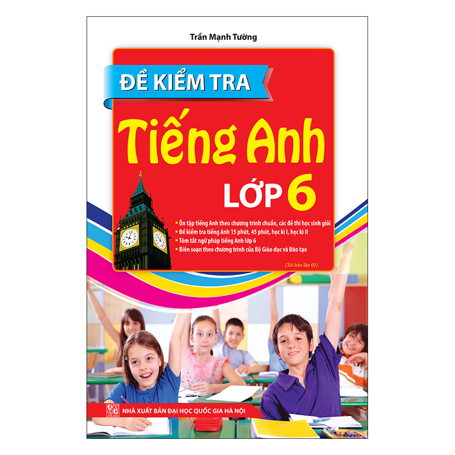 Đề Kiểm Tra Tiếng Anh Lớp 6