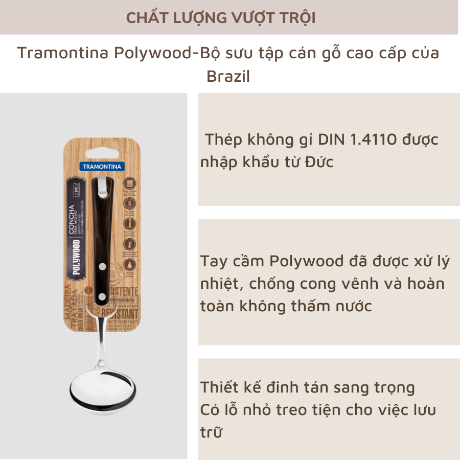 Muôi Múc Canh Tramontina Cán Gỗ Polywood 20cm Thép Không Gỉ Nhập Khẩu Brazil