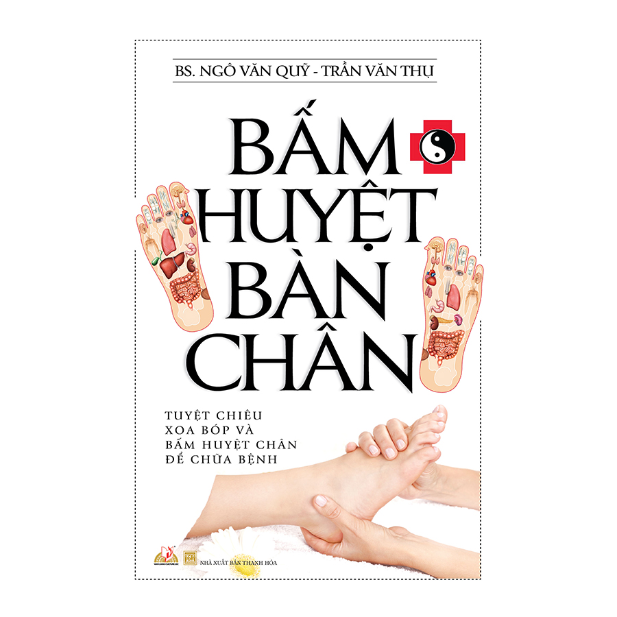 Bấm Huyệt Bàn Chân