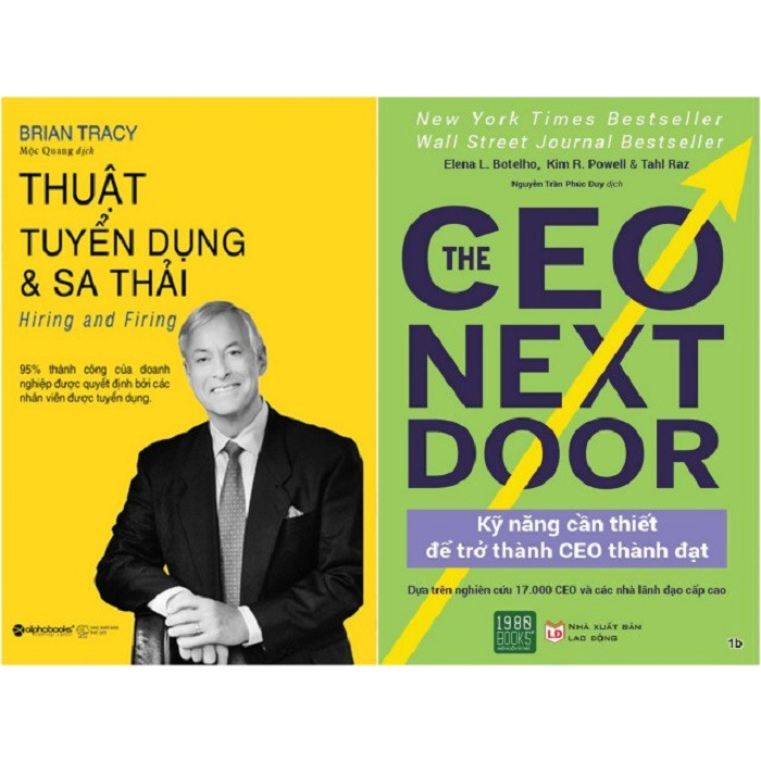 Combo 2 Cuốn: Thuật Tuyển Dụng Và Sa Thải + Kỹ Năng Cần Thiết Để Trở Thành CEO Thành Đạt (The Ceo Next Door)