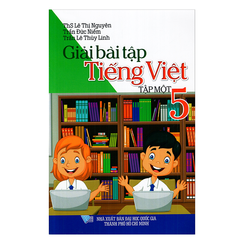 Giải Bài Tập Tiếng Việt Lớp 5 ( Tập 1)