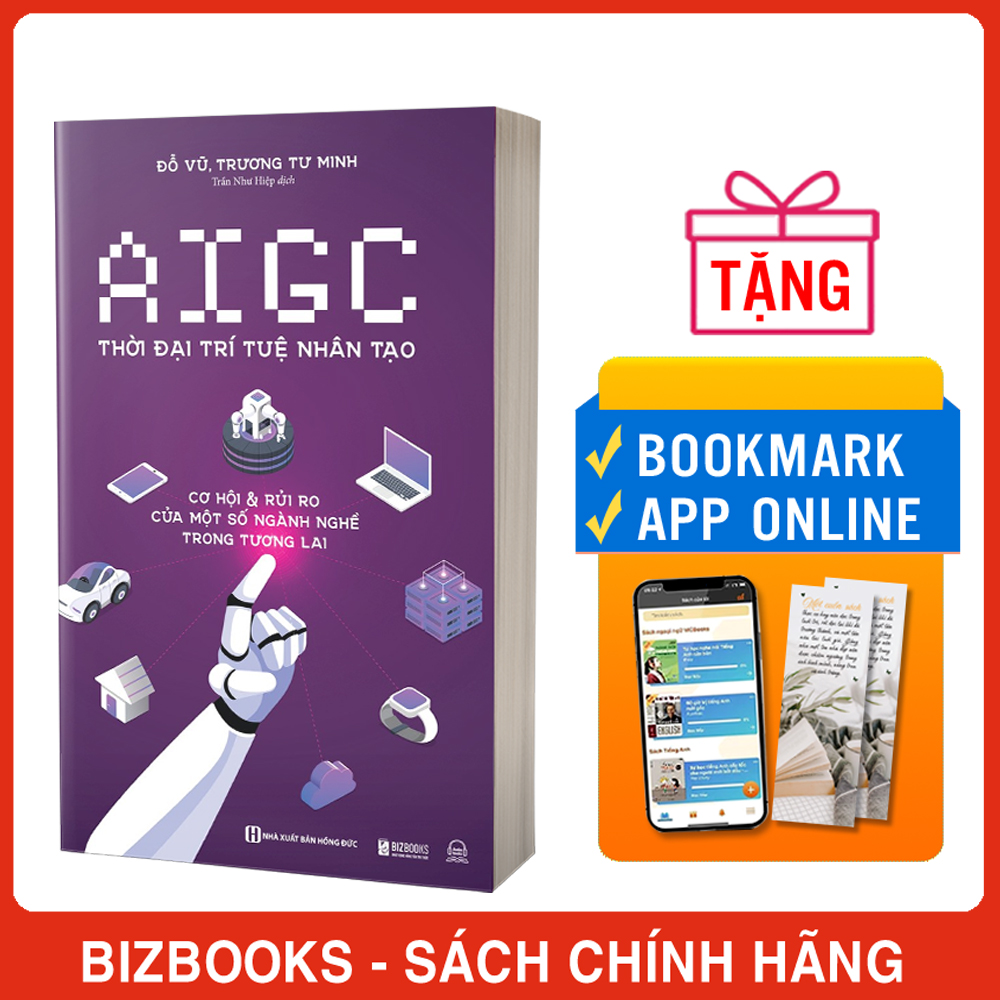 AIGC: Thời Đại Trí Tuệ Nhân Tạo - Cơ Hội &amp; Rủi Ro Của Một Số Ngành Nghề Trong Tương Lai