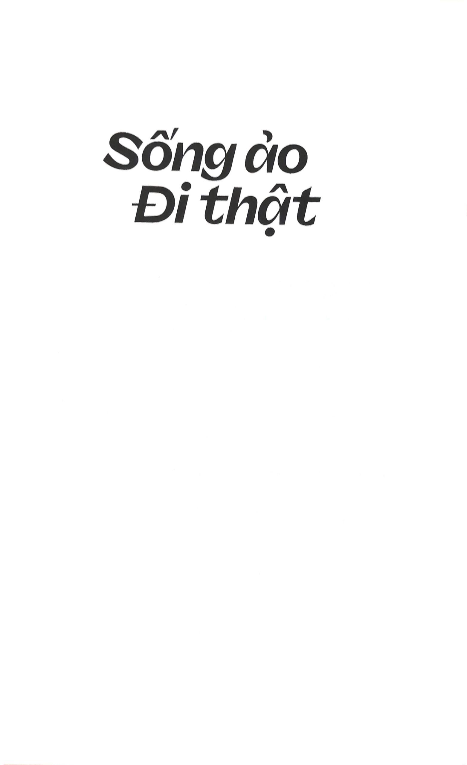 Sống Ảo Đi Thật