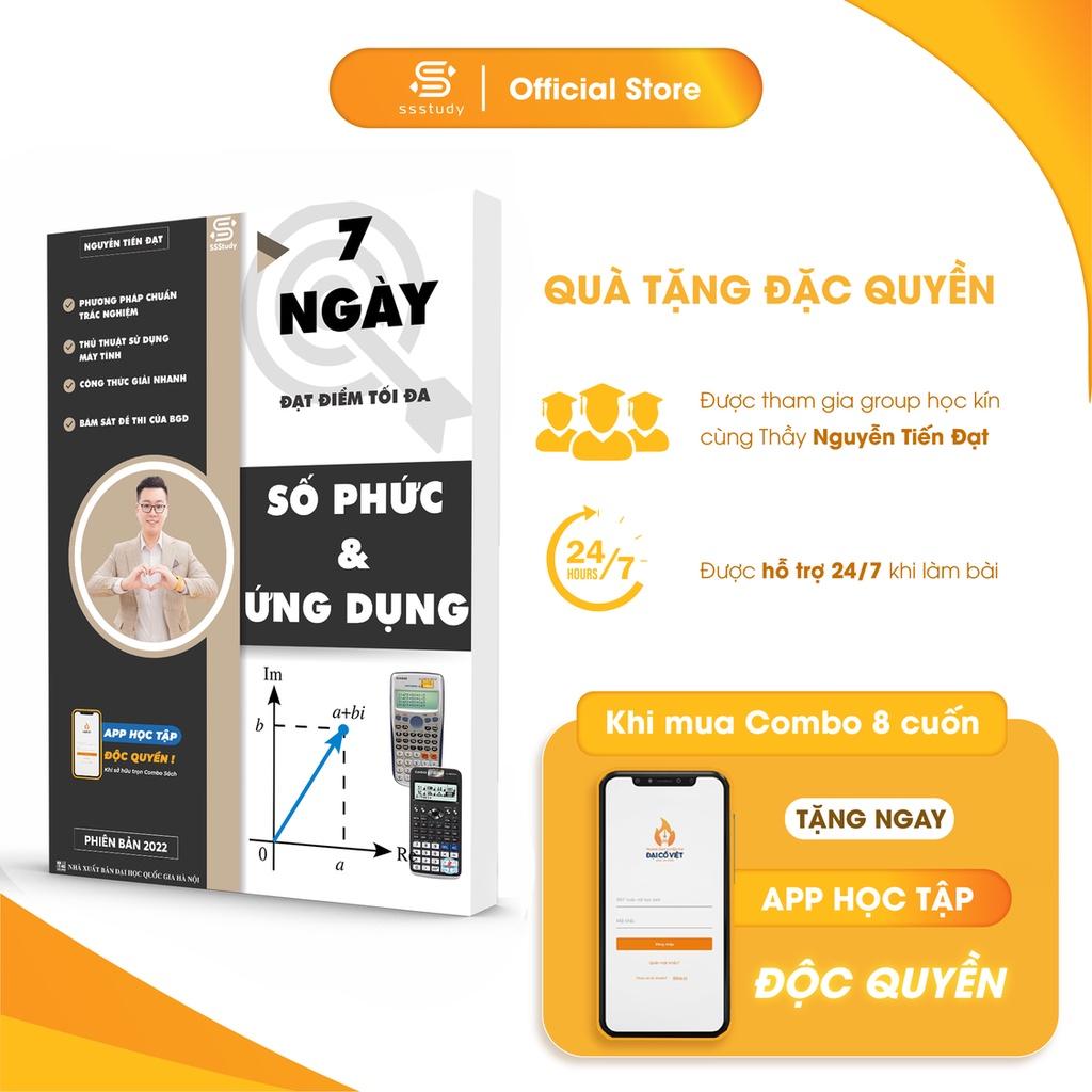 Sách - Thầy Nguyễn Tiến Đạt - 7 Ngày Đạt Điểm Tối Đa Số Phức - Ôn Luyện Thi Thpt Đại Học