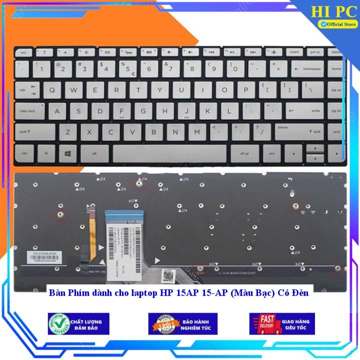 Bàn Phím dành cho laptop HP 15AP 15-AP (Màu Bạc) Có Đèn - Hàng Nhập Khẩu