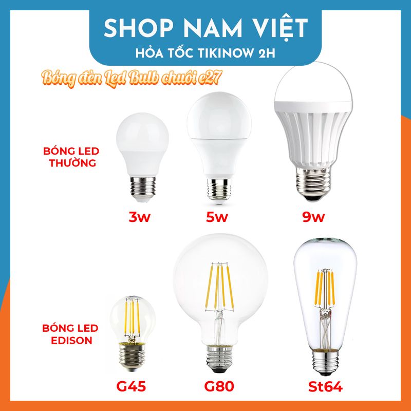 Bóng Đèn Led Bulb, Led Edison Đui E27 Các Loại - Hàng Chính Hãng NAVIVU