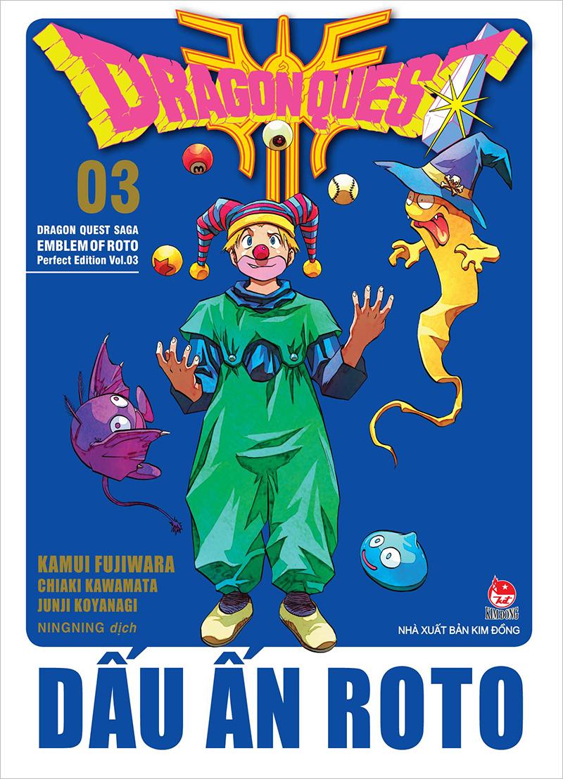 Kim Đồng - Dragon Quest - Dấu ấn Roto