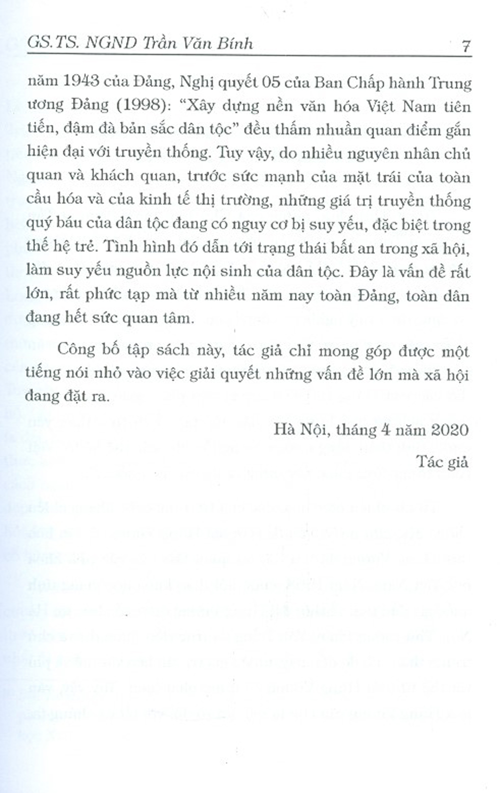 Vì Một Nền Văn Hóa Dân Tộc, Hiện Đại
