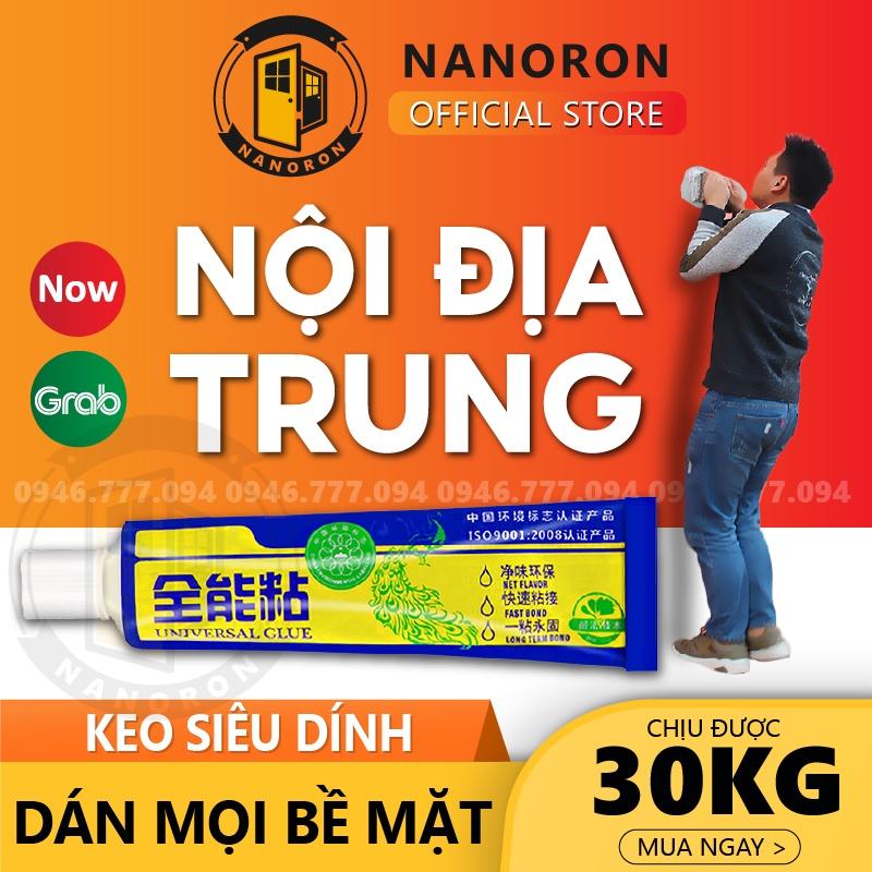 Keo dán nhựa đa năng nội địa Trung Universal Glue NANORON Keo dán tường dán gạch dán gỗ siêu chắc không làm hại da tay