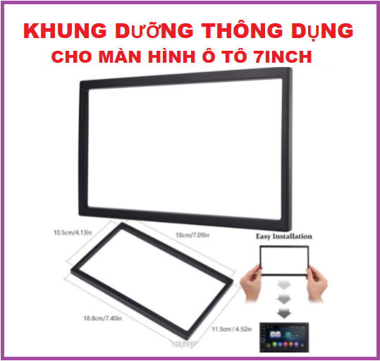 Mặt dưỡng lắp màn hình ô tô kích thước phổ thông, Mặt Dưỡng Lắp Màn Hình 7&quot; kích thước phổ thông cho ô tô - nẹp viền màn hình android, đầu màn hình 7 inch