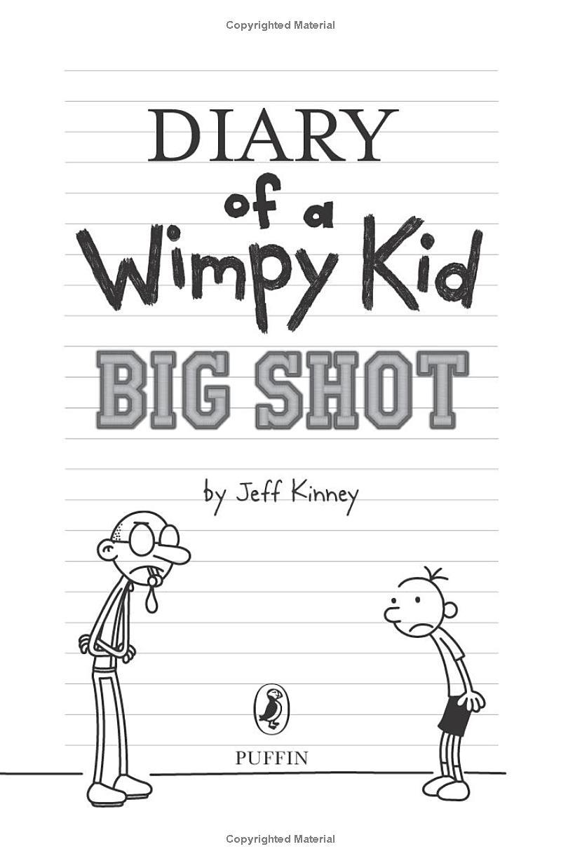 Diary Of A Wimpy Kid 16: Big Shot