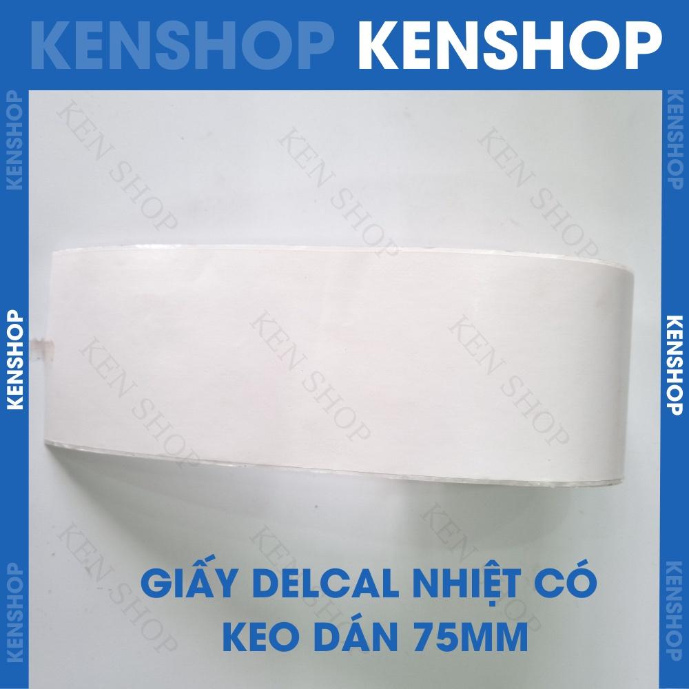 Giấy In Bill Có keo dán k80, giấy in nhiệt có keo dán 75mm, giấy in vận đơn TMĐT cho máy in bill.