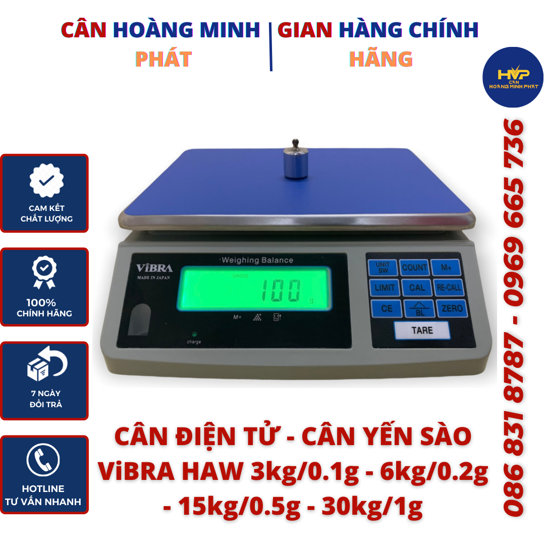 Cân Điện Tử Nhật Bản ViBRA HAW 3kg/6kg/15kg/30kg (cân yến sào - cân tích điện) - Chính xác tuyệt đối [ CÂN HOÀNG MINH PHÁT