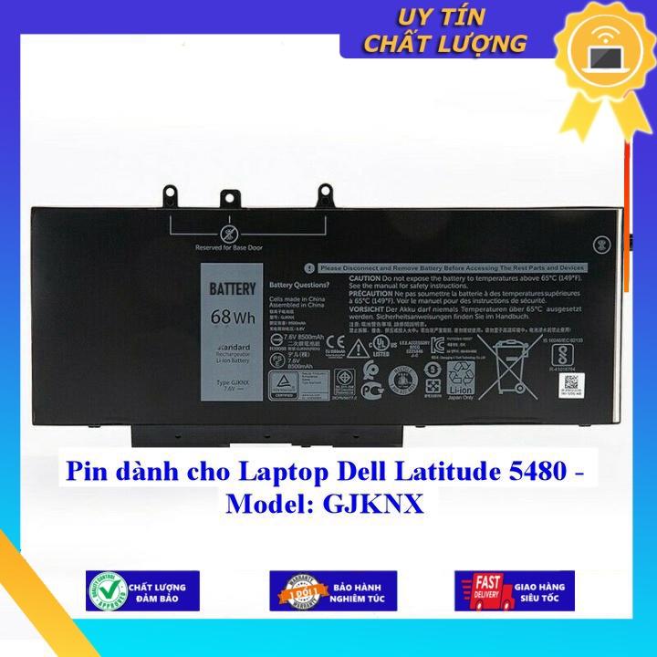 Pin dùng cho Laptop Dell Latitude 5480 - Model: GJKNX - Hàng Nhập Khẩu New Seal