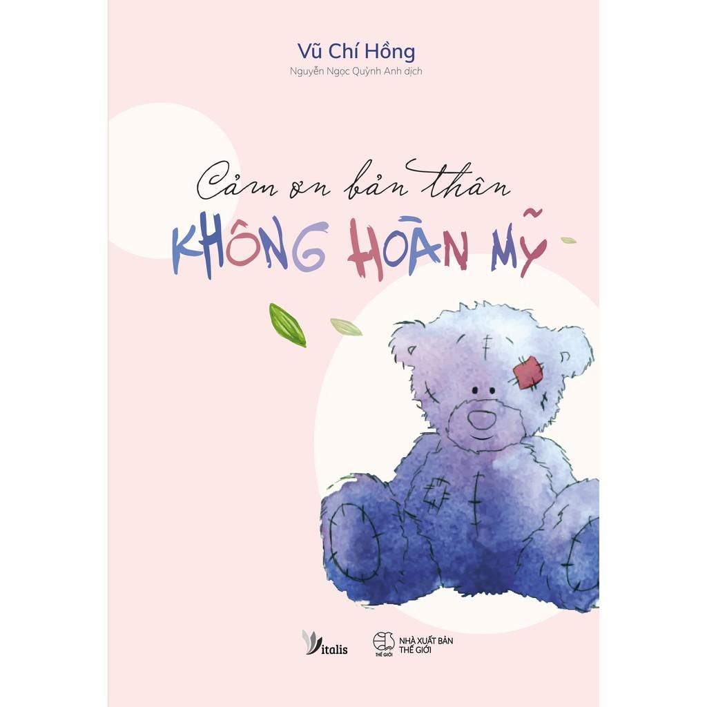 Sách Cảm Ơn Bản Thân Không Hoàn Mỹ - Bản Quyền