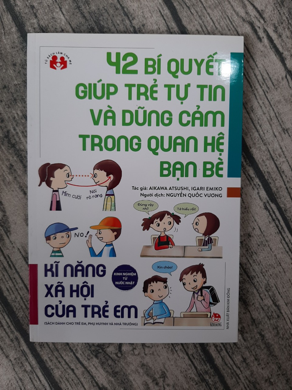 42 bí quyết giúp trẻ tự tin và dũng cảm trong quan hệ bạn bè