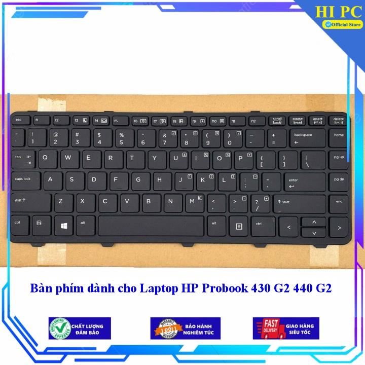 Bàn phím dành cho Laptop HP Probook 430 G2 440 G2 - Phím Zin - Hàng Nhập Khẩu