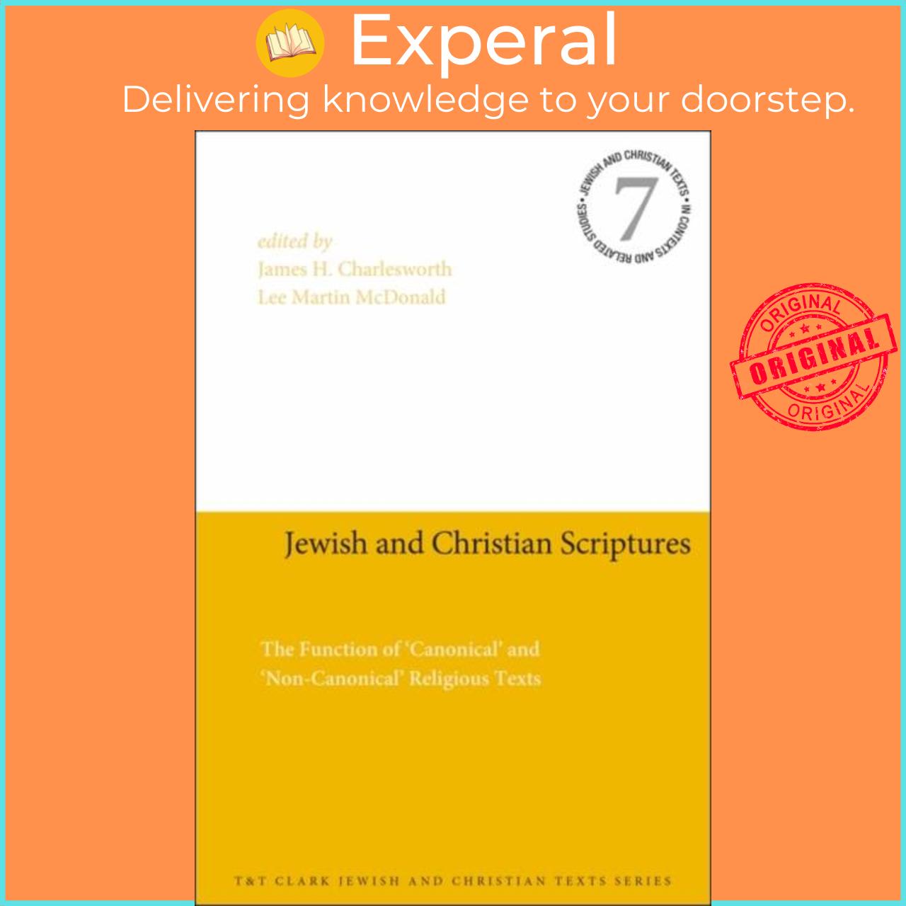 Sách - Jewish and Christian Scriptures - The Function of  by Reverend Doctor Lee Martin McDonald (UK edition, paperback)