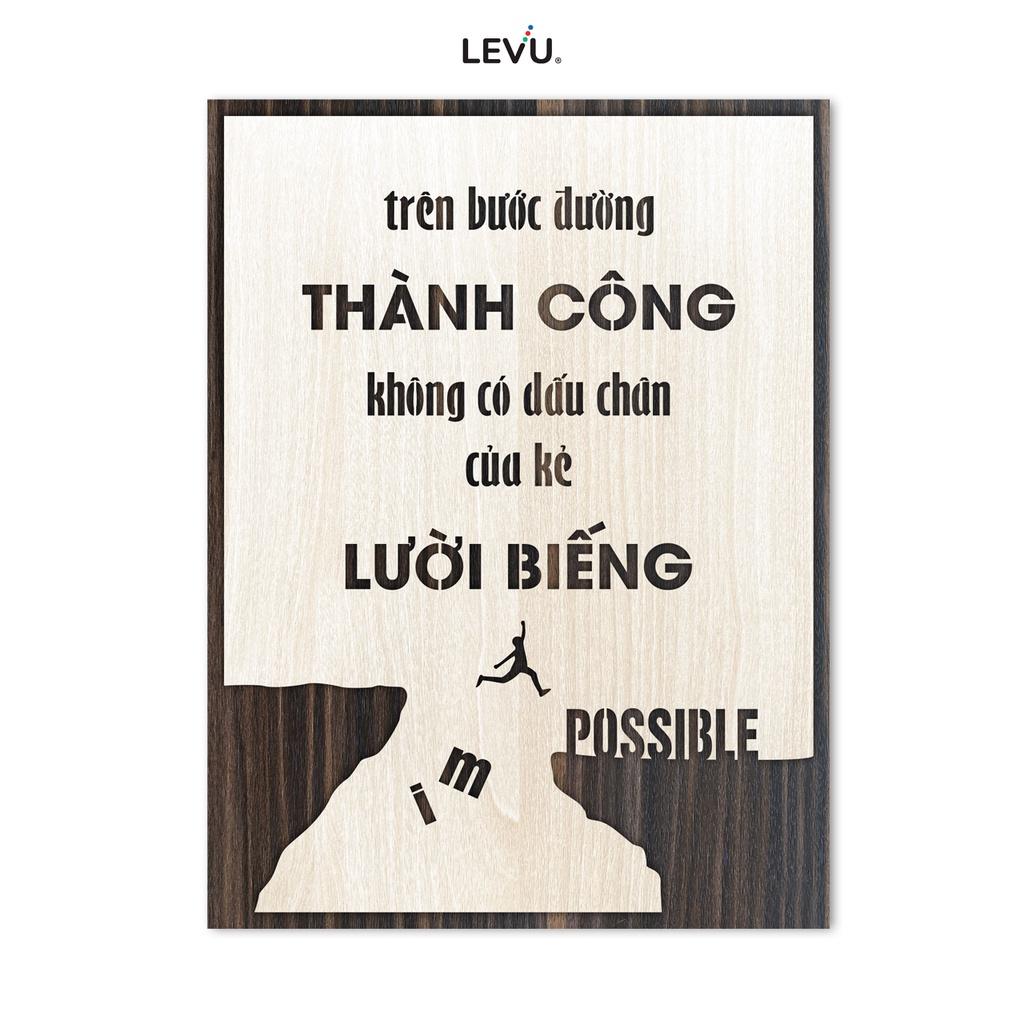 Tranh văn phòng LEVU LV013 "Trên bước đường thành công không có dấu chân của kẻ lười biếng"