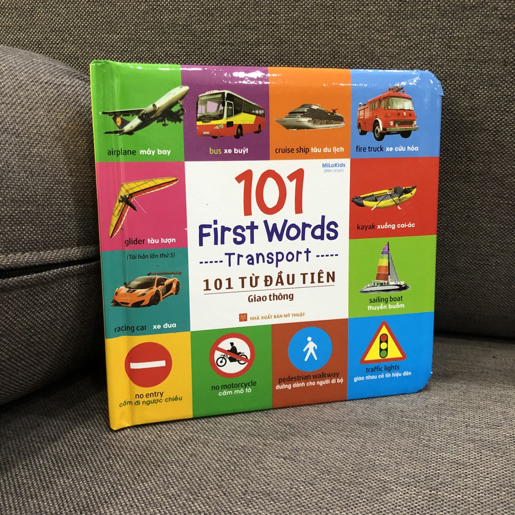 Sách - 101 First Words - Transport / 101 Từ Đầu Tiên - Giao Thông (ML)