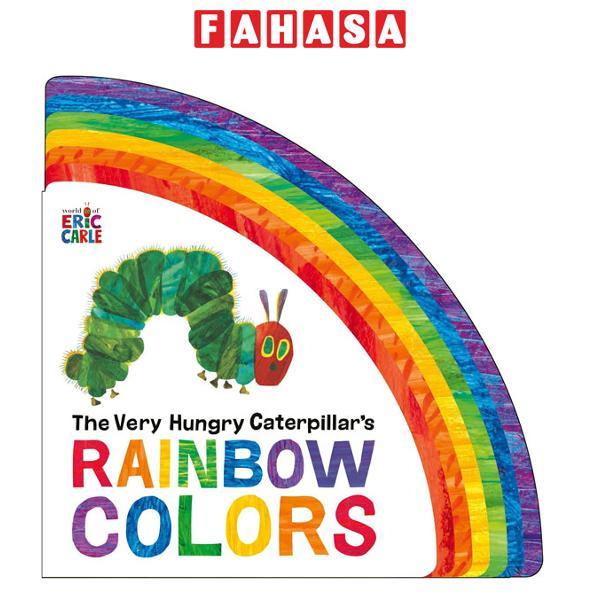 Sách ngoại văn: The Very Hungry Caterpillar's Rainbow Colors