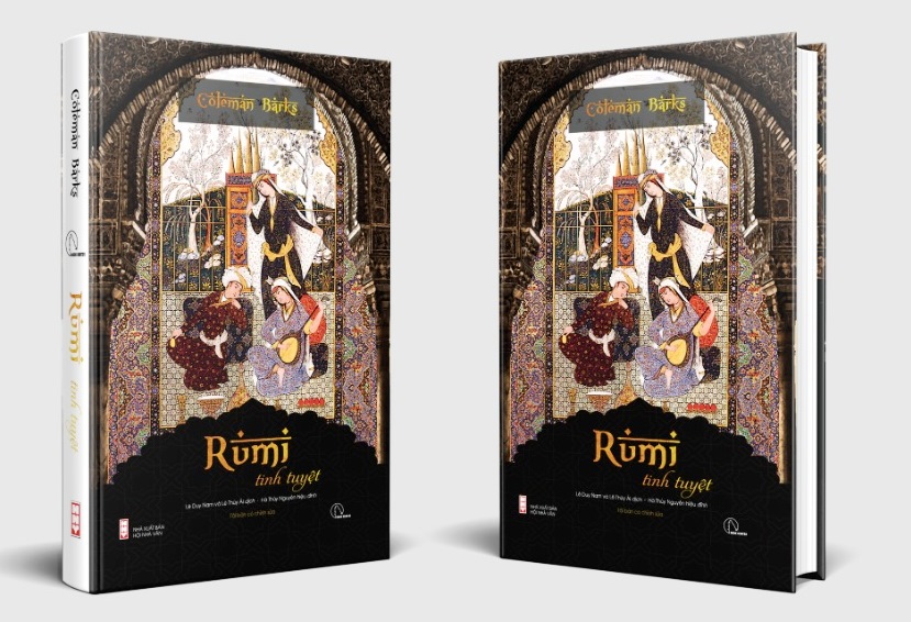 Rumi Tinh Tuyệt - Bìa Cứng (TÁC PHẨM KINH ĐIỂN CỦA NHÀ HUYỀN MÔN SUFI VĨ ĐẠI NHẤT LỊCH SỬ)