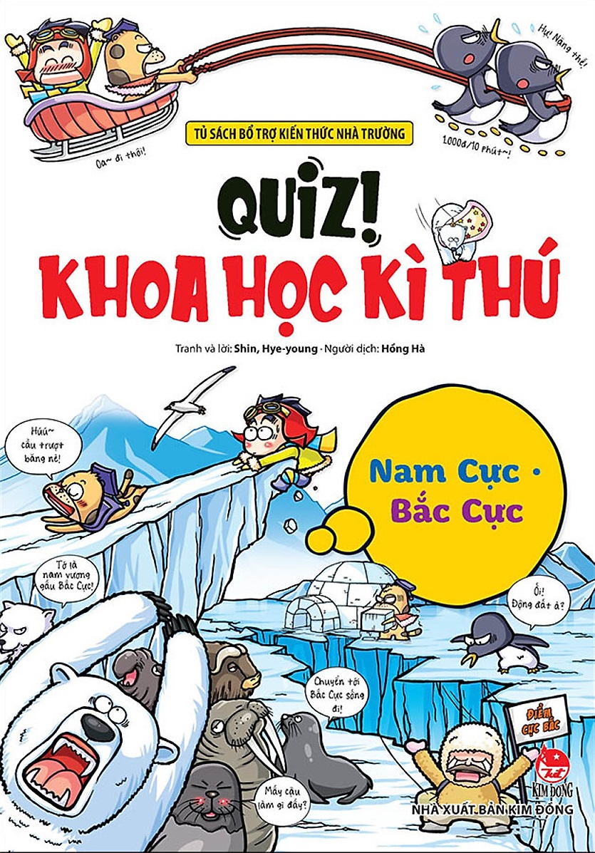 Quiz! Khoa học kì thú - Nam Cực - Bắc Cực