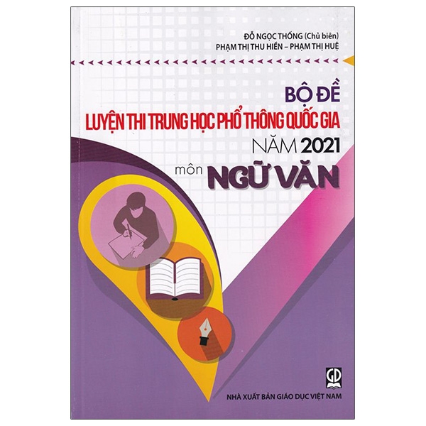 Bộ Đề Luyện Thi THPT Quốc Gia 2021 - Môn Ngữ Văn