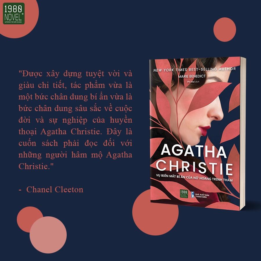 Sách  Agatha Christie  Vụ biến mất bí ẩn của nữ hoàng trinh thám - BẢN QUYỀN