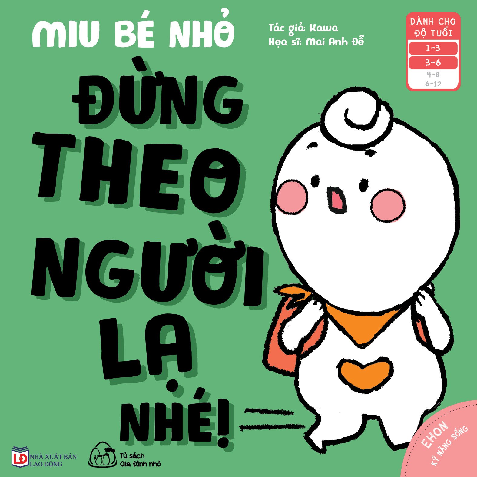 Sách Ehon Kĩ Năng Sống Cho Bé 1-6 tuổi - Miu Bé Nhỏ - Phần 1 + phần 2