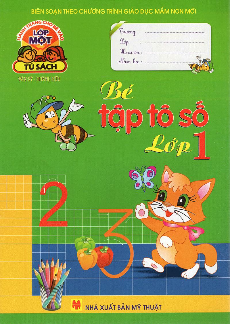 Hành Trang Chuẩn Bị Vào Lớp 1 - Bé Tập Tô Số Lớp 1