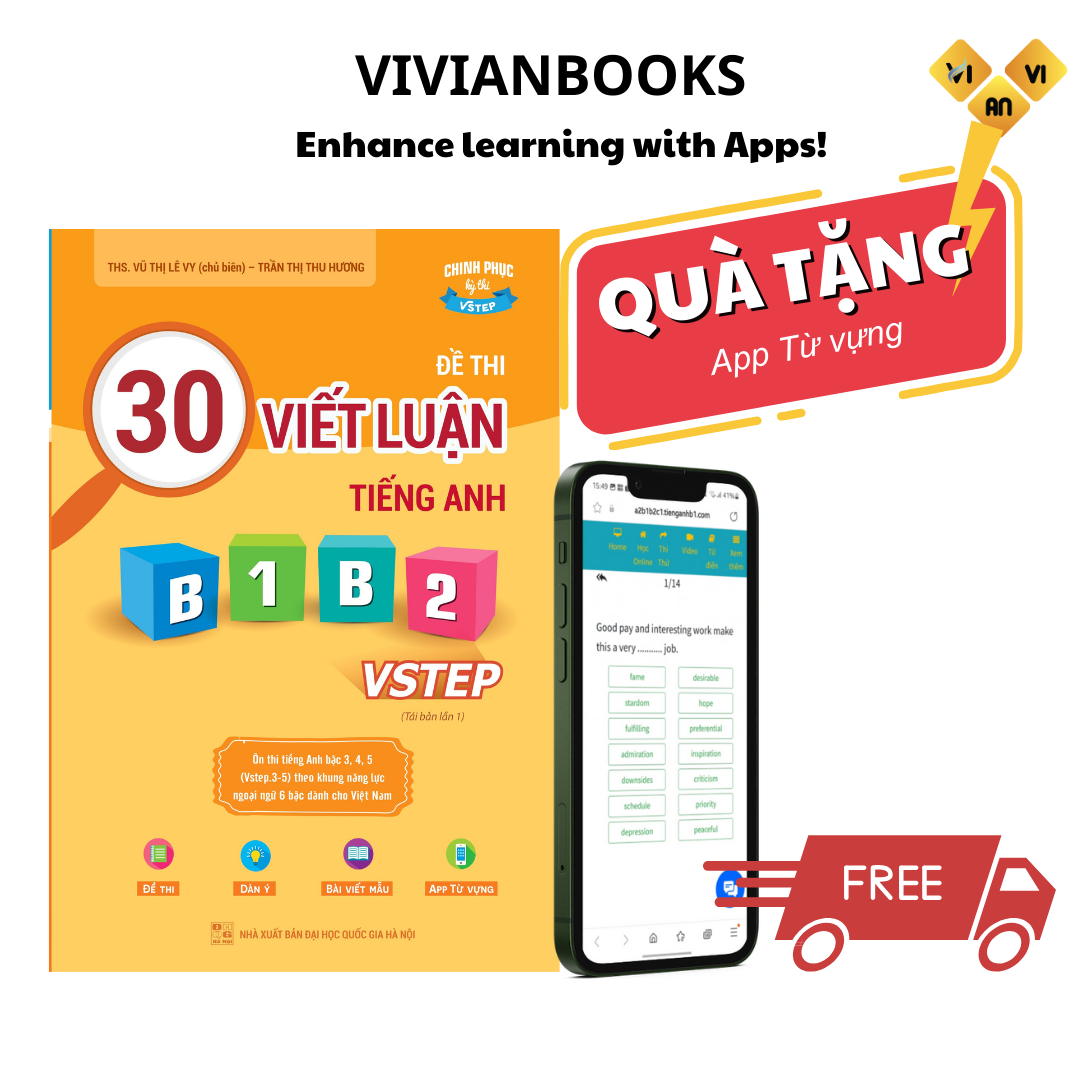 Sách 30 đề thi Viết luận tiếng Anh B1, B2 Vstep - Ôn thi tiếng Anh bậc 3, 4, 5 theo khung năng lực ngoại ngữ 6 bậc Việt Nam