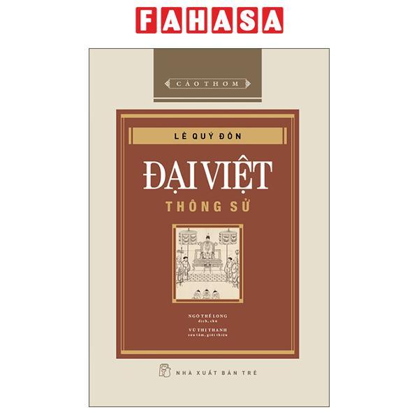 Sách - Cảo Thơm - Đại Việt Thông Sử - Bìa Cứng