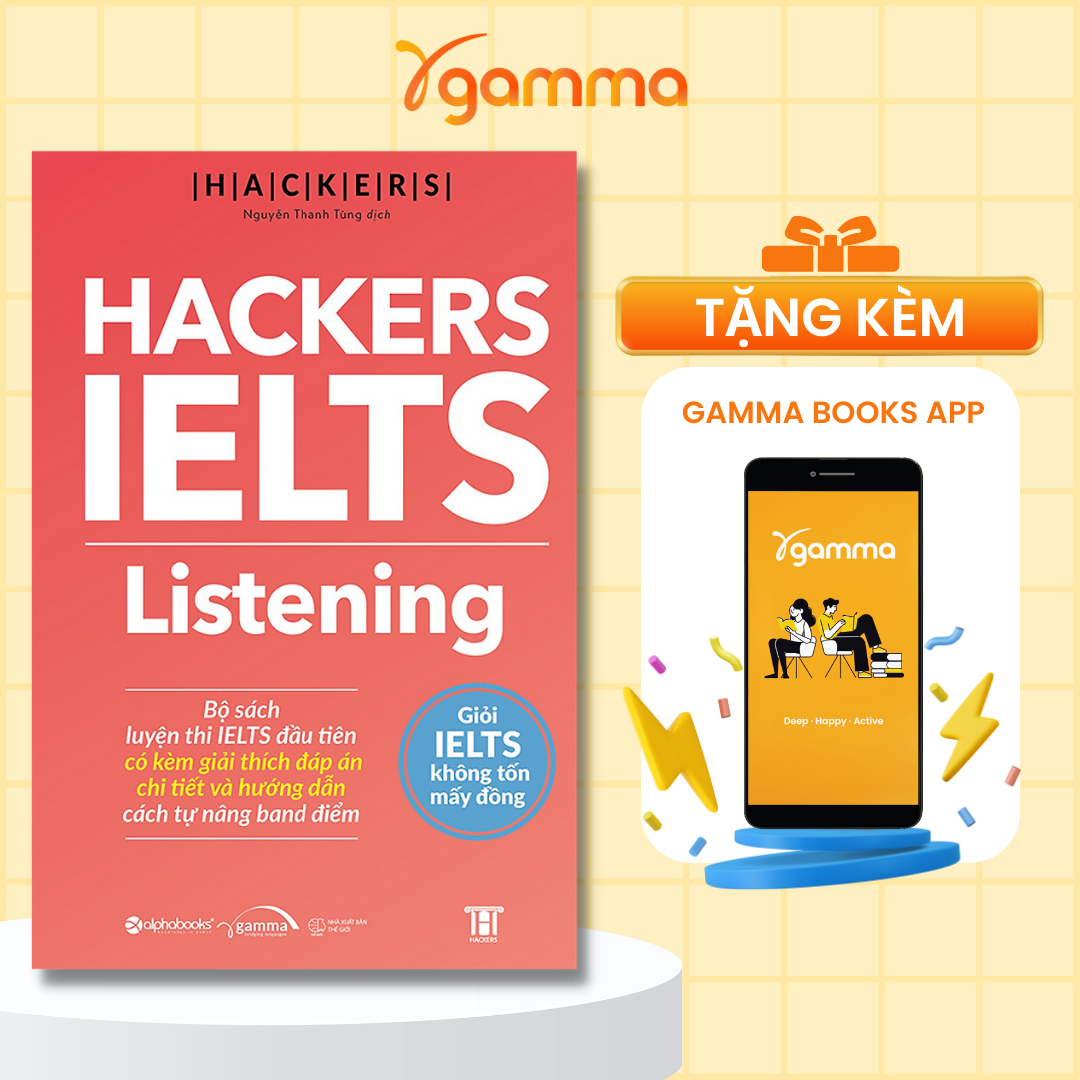 Hackers IELTS (Có File Nghe): Listening + Reading + Writing + Speaking (Bộ 4 Cuốn/Lẻ, Tái Bản Mới Nhất - Gamma)