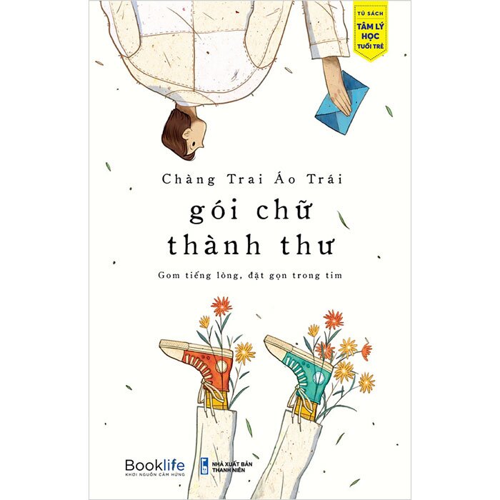 Sách - Gói chữ thành thư - Chàng chai áo trái - 1980BOOKS