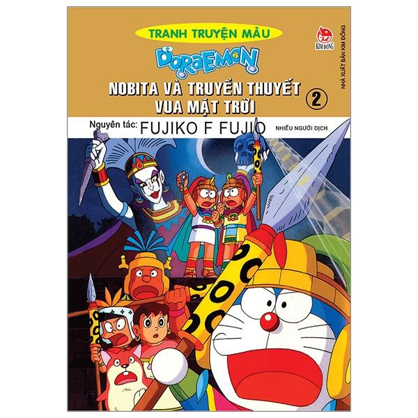 Doraemon Truyện Tranh Màu - Nobita Và Truyền Thuyết Vua Mặt Trời Tập 2 Tái Bản