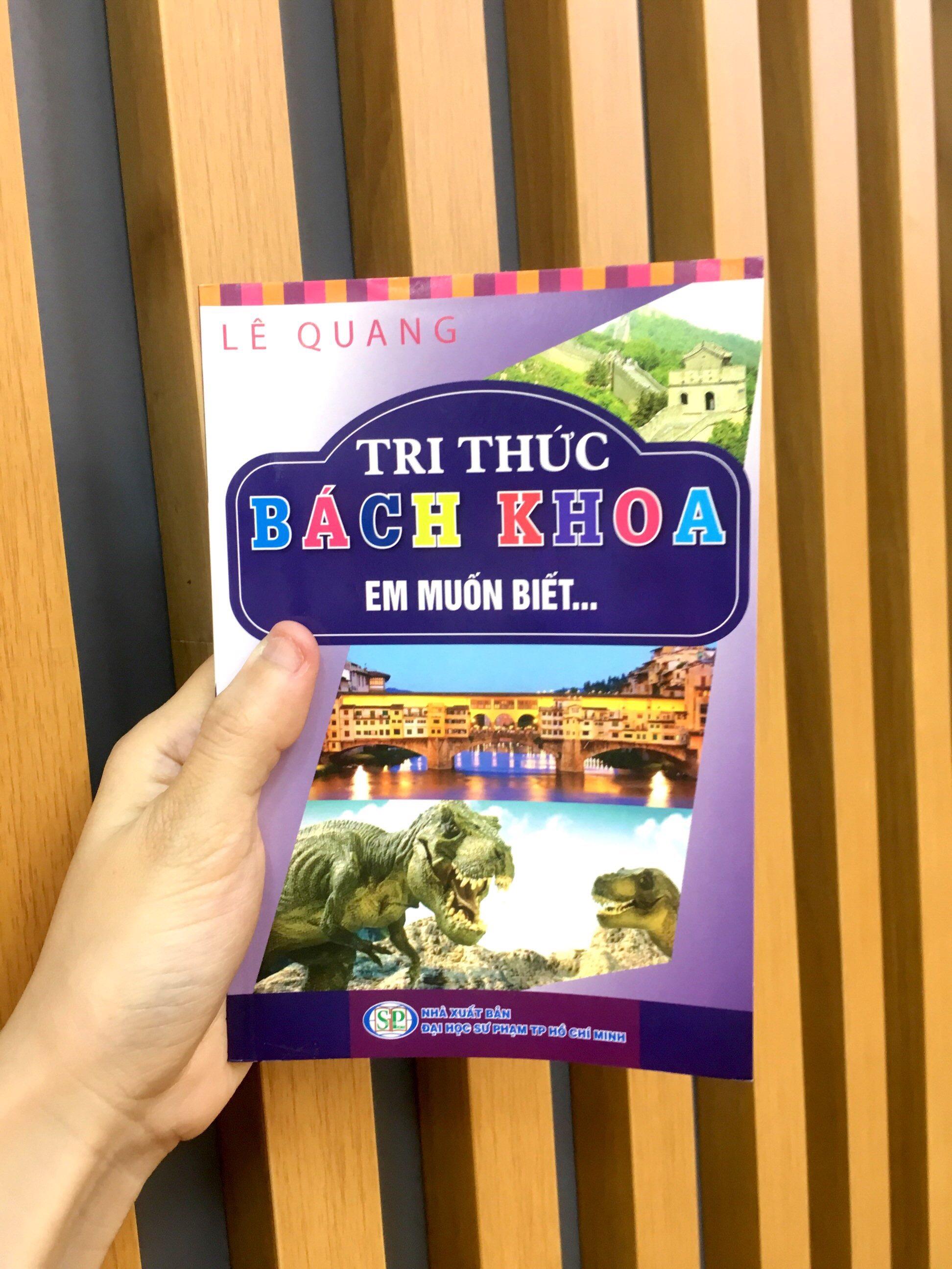 Tri Thức Bách Khoa - Em Muốn Biết