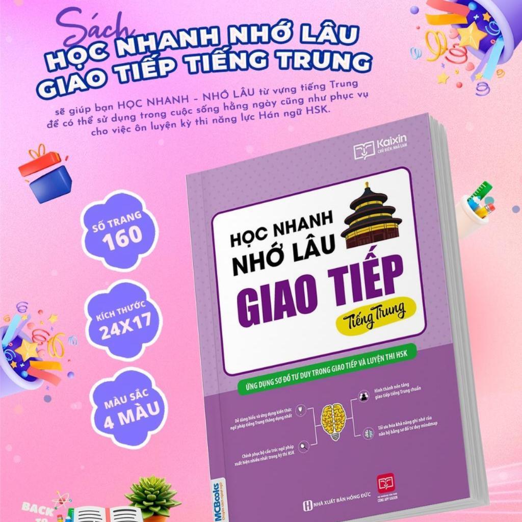 Sách - Học Nhanh Nhớ Lâu Giao Tiếp Tiếng Trung - Ứng Dụng Sơ Đồ Tư Duy Trong Giao Tiếp Và Luyện Thi HSK - MCBooks