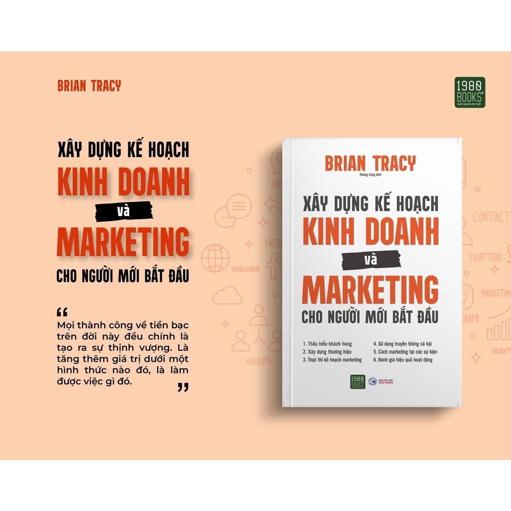 Xây Dựng Kế Hoạch Kinh Doanh Và Marketing Cho Người Mới Bắt Đầu - Bản Quyền