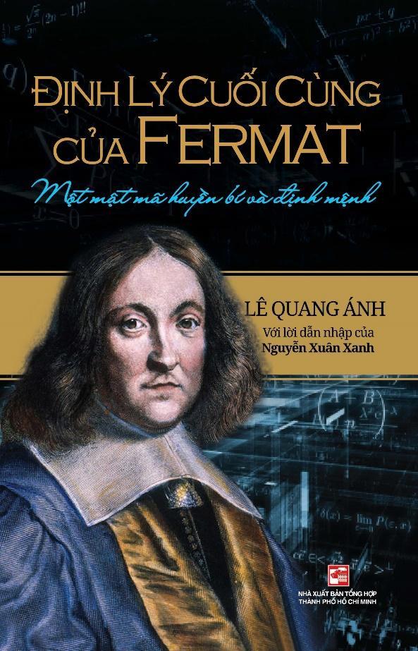 Định lý cuối cùng của Fermat – Bài viết của Nguyễn Xuân Xanh