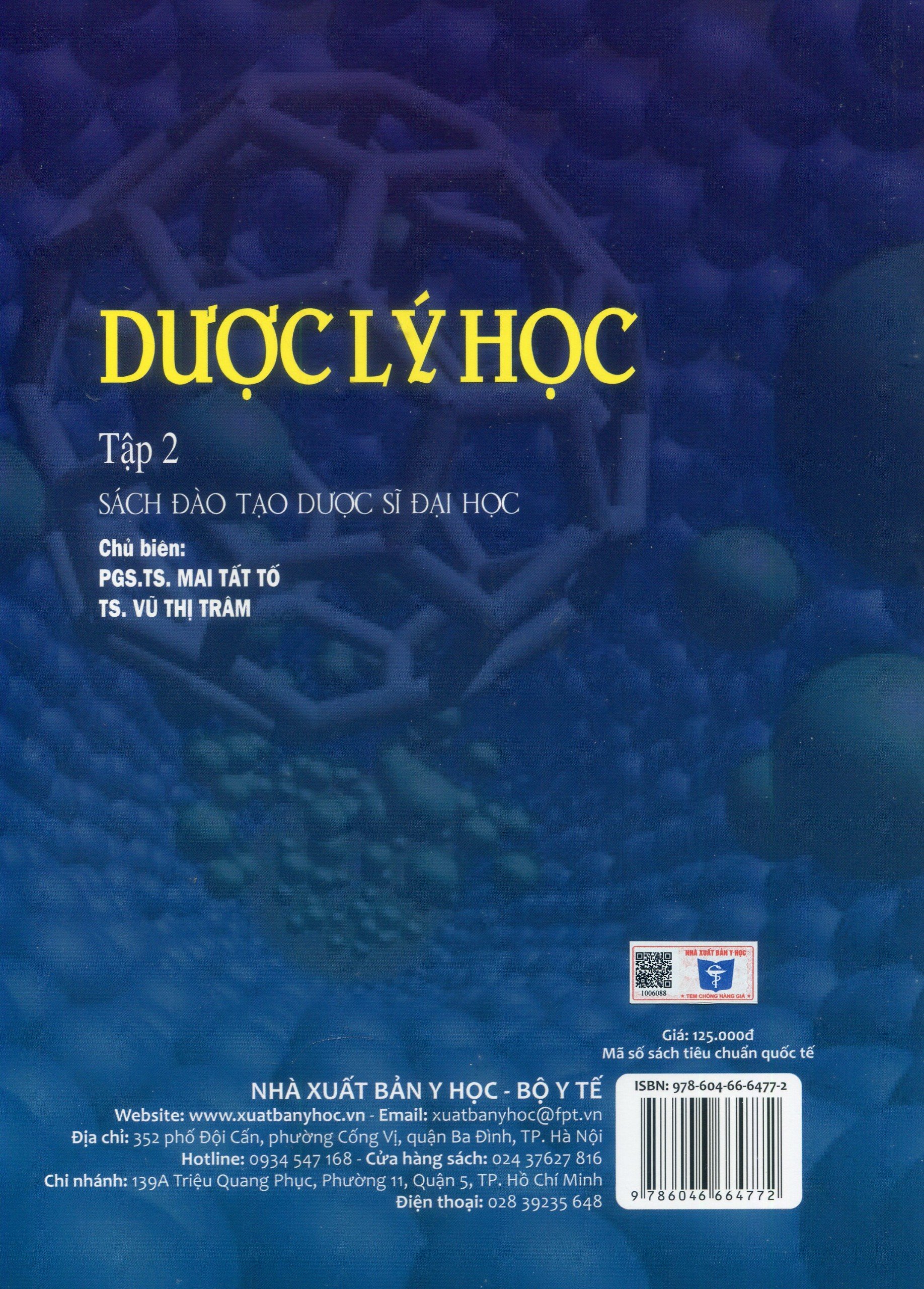 Dược Lý Học - Tập 2 (Sách Đào Tạo Dược Sĩ Đại Học) (Tái bản lần thứ hai có sửa chữa)