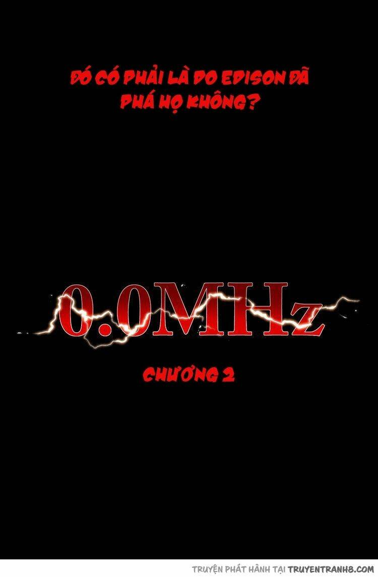 0.0 mhz - tần số chết chapter 2 4