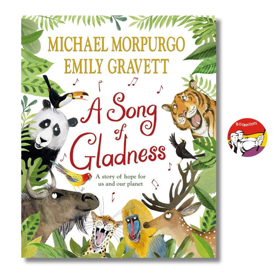 Sách - A Song of Gladness: A Story of Hope for Us &amp; Our Planet by Michael Morpurgo | Children's Book