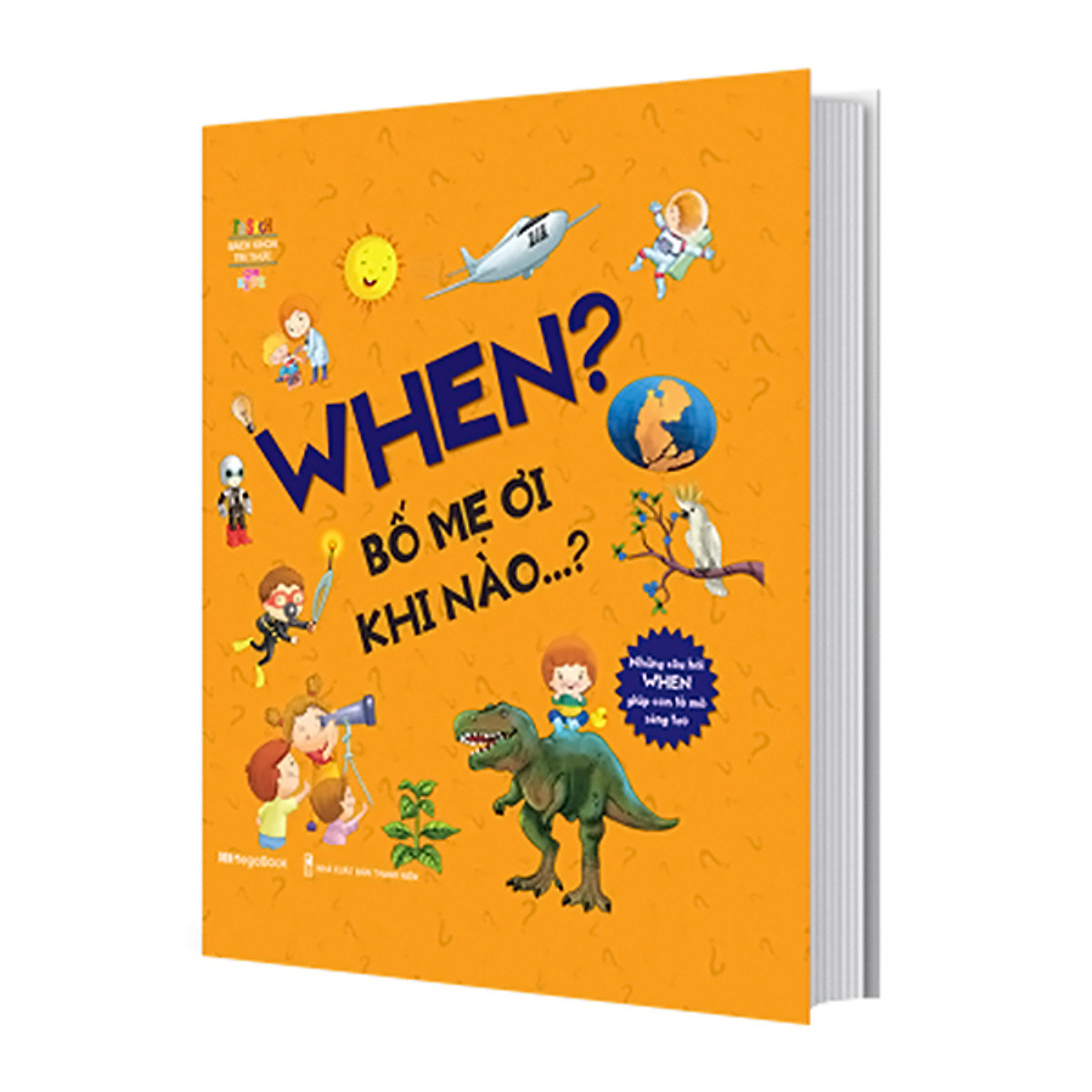 Sách Combo 3 cuốn What - When - How Bố Mẹ Ơi!