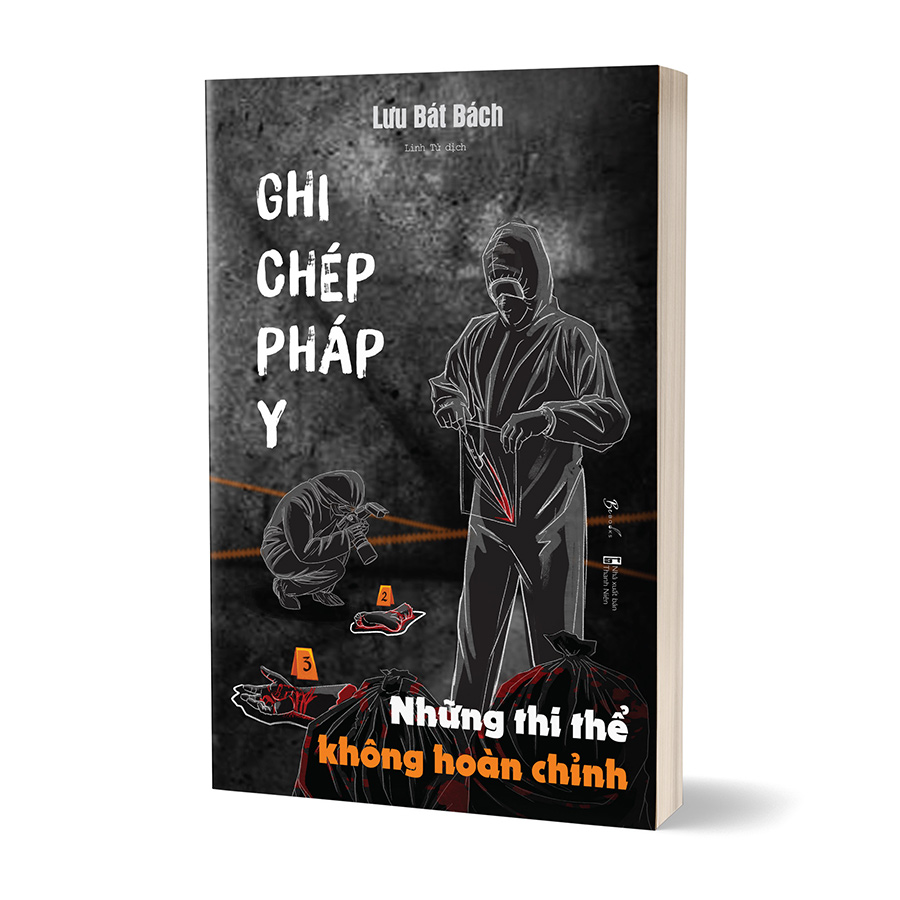 Ghi Chép Pháp Y – Những Thi Thể Không Hoàn Chỉnh