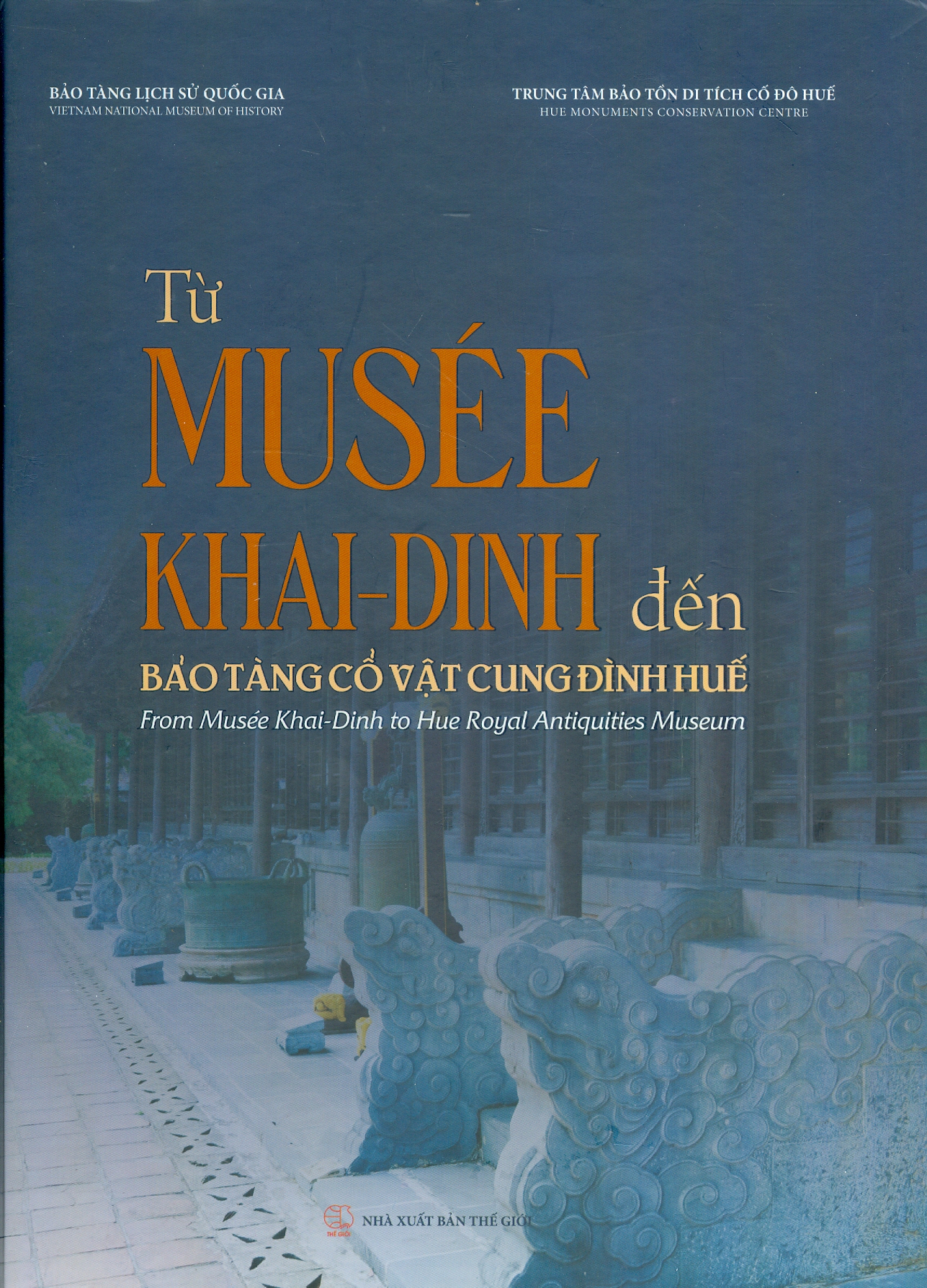 Từ Musée Khải Định Đến Bảo Tàng Cổ Vật Cung Đình Huế