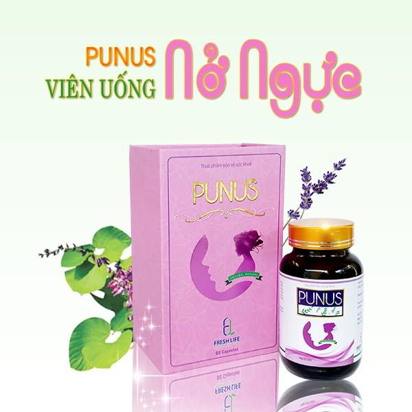Viên uống Punus giúp tăng kích thước vòng 1, sáng da, mờ nám