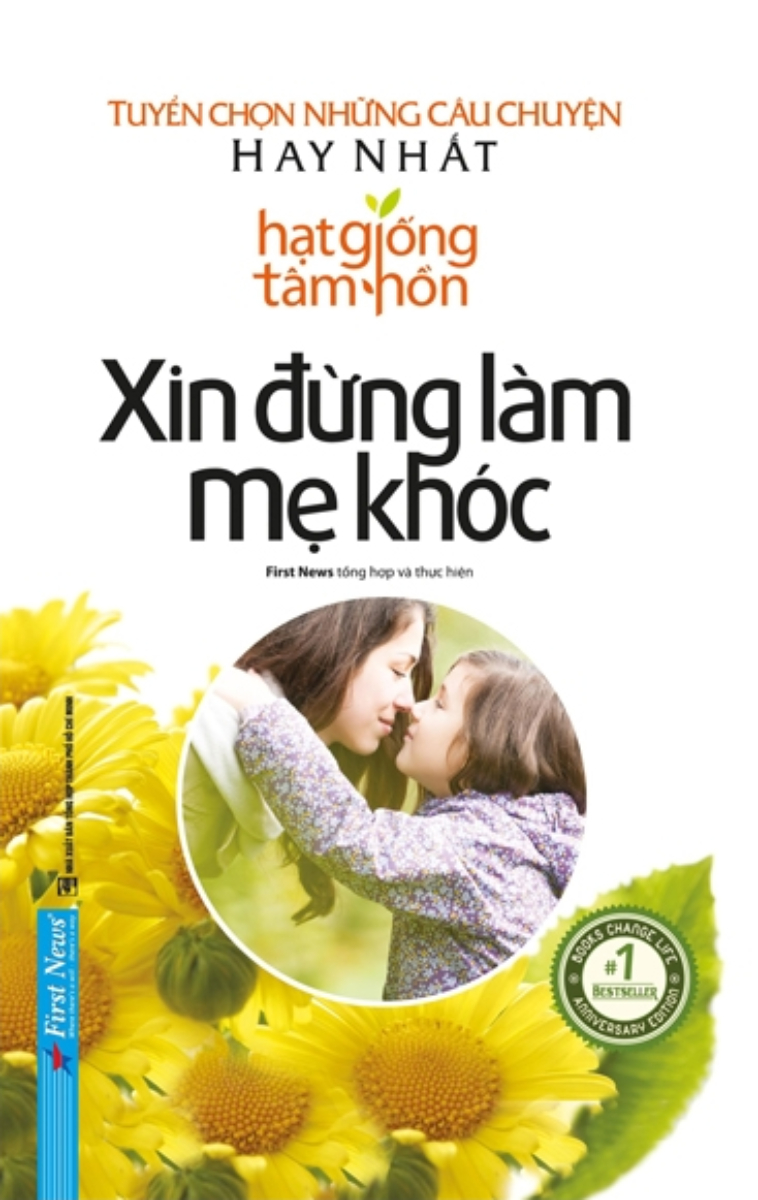 Hạt Giống Tâm Hồn - Xin Đừng Làm Mẹ Khóc _FN