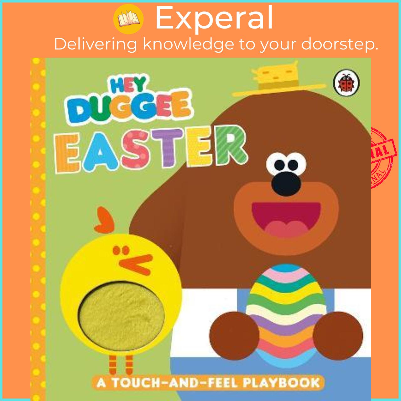 Sách - Hey Duggee: Easter : A Touch-and-Feel Playbook by Hey Duggee